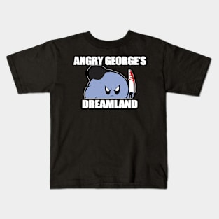 Angry George's Dreamland Shirt, Angry George's Dreamland Kids T-Shirt